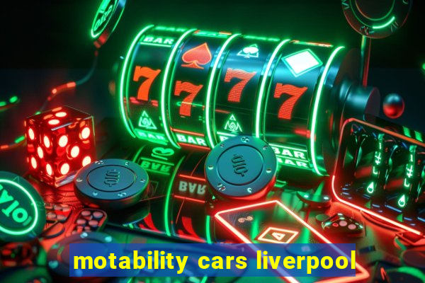 motability cars liverpool